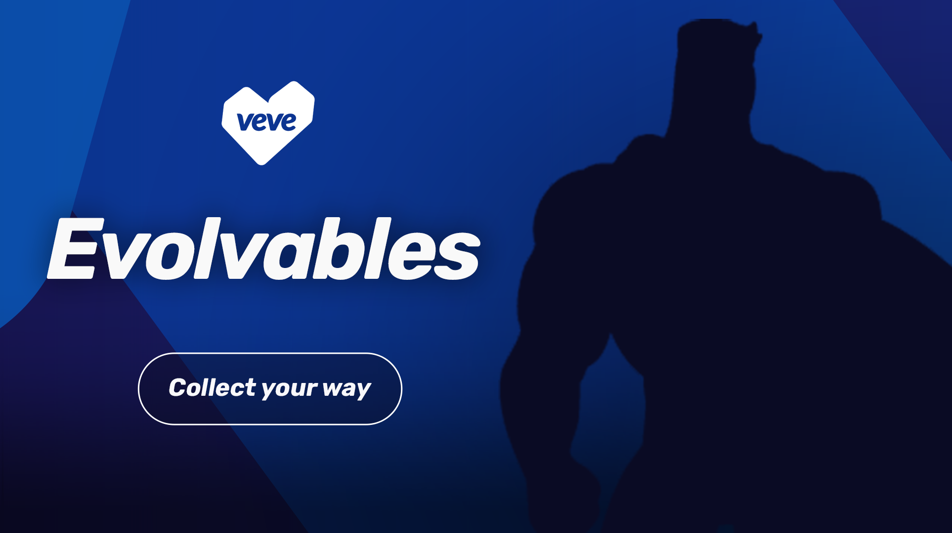 Evolvables - Collect Your Way - VeVe Digital Collectibles